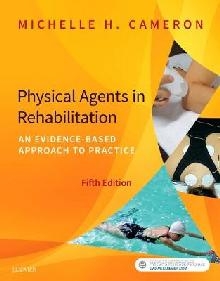 Physical Agents in Rehabilitation