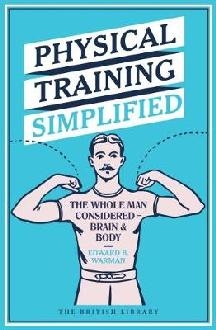 Physical Training Simplified