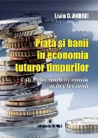 Piata banii economia tuturor timpurilor