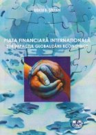 Piata financiara internationala sub impactul