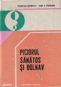 Piciorul sanatos si bolnav