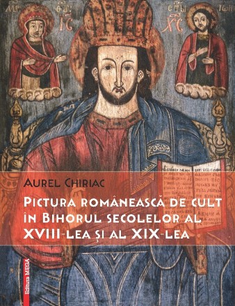 Pictura romaneasca de cult in Bihorul secolelor al XVIII-lea si al XIX-lea