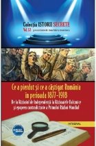 pierdut castigat Romania perioada 1877