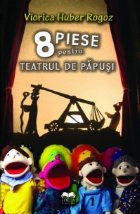 8 piese pentru teatrul de papusi