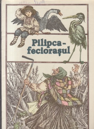 Pilipca - Feciorasul (Basm Popular Bielorus)