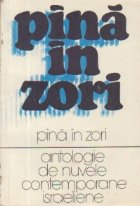 Pina in zori - Antologie de nuvele contemporane israeliene