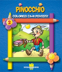 Pinochio - Colorezi ca-n povesti