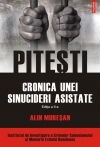 Pitesti. Cronica unei sinucideri asistate. Editia a II-a