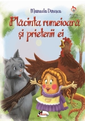 Placinta rumeioara si prietenii ei