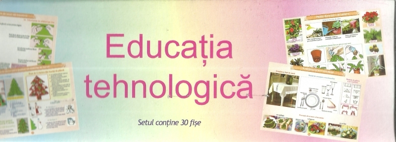 Planse - Educatia tehnologica