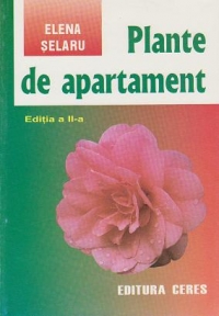 Plante de apartament (editia a II-a)