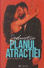 Planul atractiei Volumul Seductie