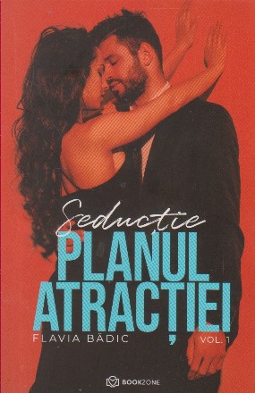 Planul atractiei, Volumul I, Seductie