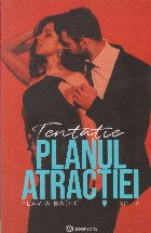 Planul atractiei, Volumul al II-lea, Tentatie