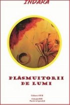 Plasmuitorii de lumi