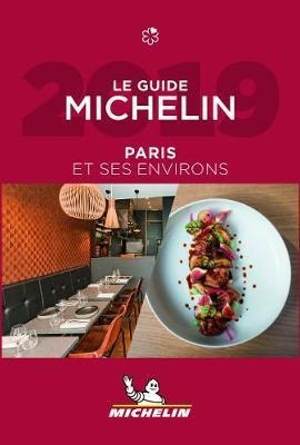 plus belles tables de Paris & ses environs - The MICHELIN Gu