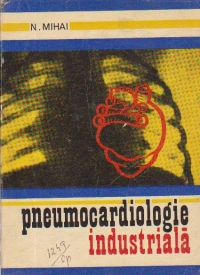 Pneumocardiologie industriala