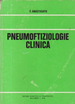 Pneumoftiziologie clinica (Editie 1978)