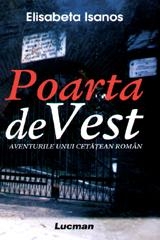 Poarta de Vest. Aventurile unui cetatean roman