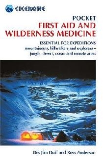 Pocket First Aid and Wilderness Medicine