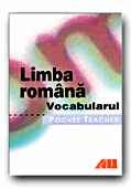 POCKET TEACHER. LIMBA ROMANA. VOCABULARUL.