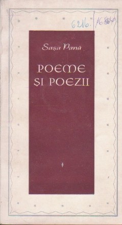 Poeme si Poezii, alese din carti si din sertar (1925-1965)