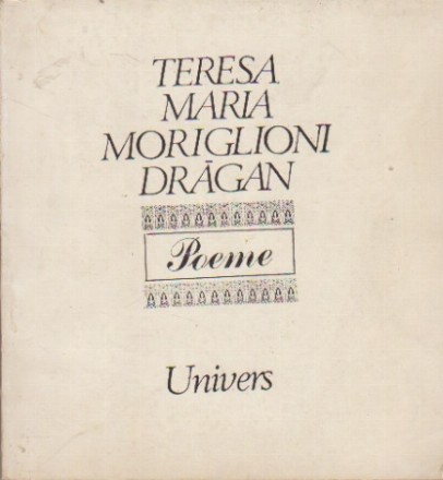 Poeme - Teresa Maria Moriglioni Dragan