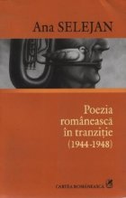 Poezia romaneasca tranzitie (1944 1948)