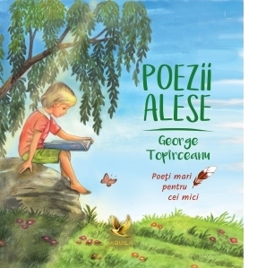 Poezii alese. Poeti mari pentru cei mici