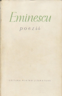 Poezii - Eminescu (Editie ingrijita de Perpessicius)