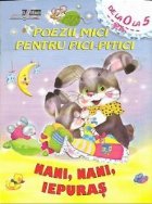 Poezii mici pentru pici-pitici - Nani, nani, iepuras