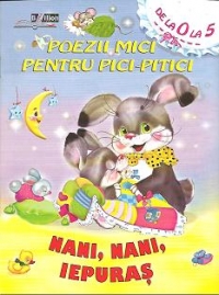 Poezii mici pentru pici-pitici - Nani, nani, iepuras