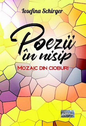 Poezii în nisip : mozaic din cioburi,poeme