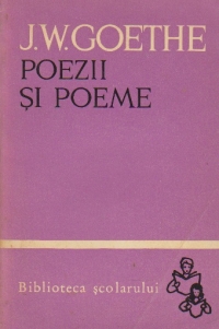 Poezii si Poeme, Volumul I (Goethe)