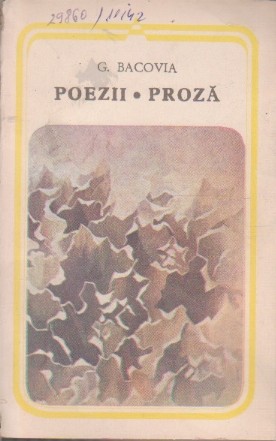 Poezii. Proza (G. Bacovia)