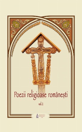 Poezii religioase romanesti. Volumul 2