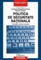 Politica securitate nationala Concepte institutii