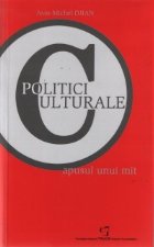 Politici culturale Apusul unui mit