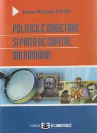 Politicile monetare si piata de capital din Romania