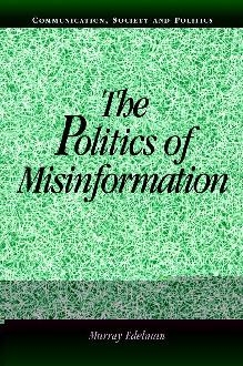 Politics of Misinformation