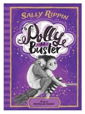 Polly si Buster. Misterul pietrelor magic