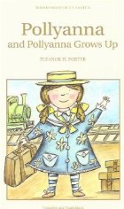 Pollyanna and Pollyanna Grows