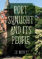 Port Sunlight and its People