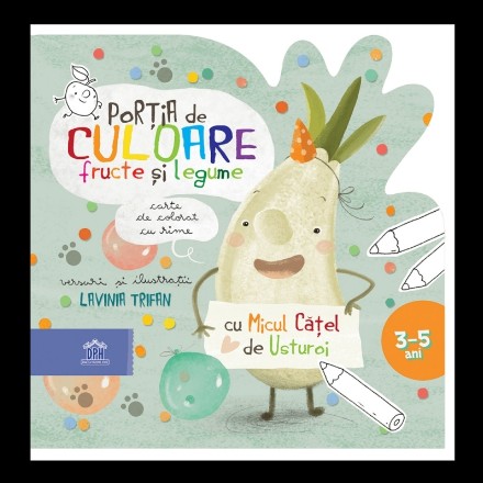 Portia de culoare: Fructe si legume - Carte de colorat cu rime