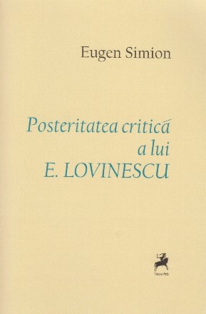 Posteritatea critica a lui E. Lovinescu