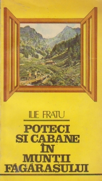 Poteci si cabane in Muntii Fagarasului