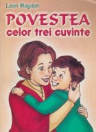 Povestea celor trei cuvinte