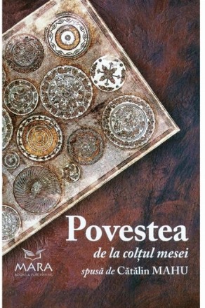 Povestea de la coltul mesei