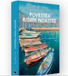 Povestea iubirii noastre