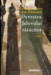 Povestea jidovului ratacitor - roman -